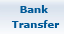 Bank Transfer